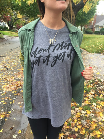 Don't Stop, Get it, Get it